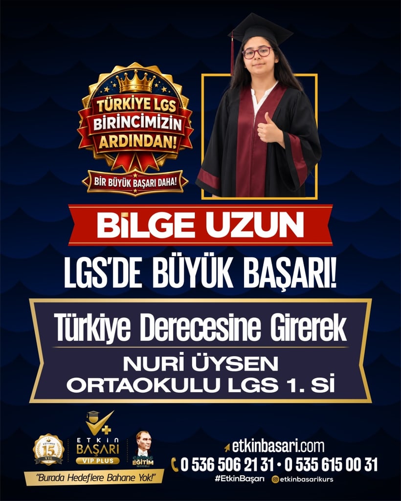 Bilge Uzun — Türkiye LGS derecesi, Nuri Üysen Ortaokulu LGS 1.si